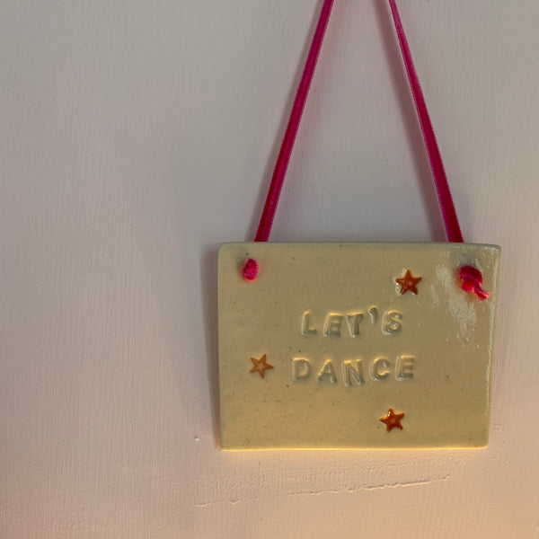 LET’S DANCE plaque